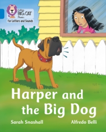 Harper and the Big Dog: Band 04/Blue