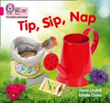 Tip, Sip, Nap: Band 01a/Pink a