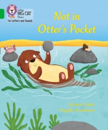 Not in Otter’s Pocket!: Band 05/Green