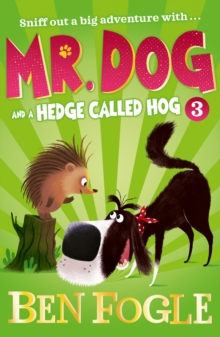 Image for Mr. Dog and a Hedge Called Hog