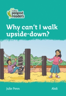 Image for Why can't I walk upside-down?