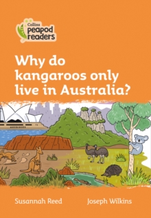 Image for Why do kangaroos only live in Australia?