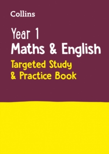 Image for Year 1 maths & English  : targeted study & practice book