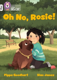Image for Oh No, Rosie! : Band 10+/White Plus