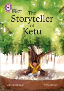 Image for The Storyteller of Ketu : Band 11+/Lime Plus