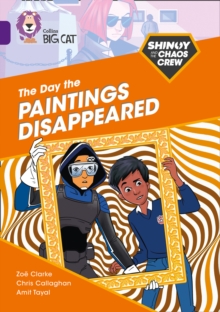 Image for Shinoy and the Chaos Crew: The Day the Paintings Disappeared
