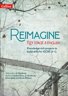 Image for Reimagine Key Stage 3 English