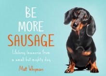 Image for Be More Sausage