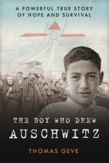 Image for The Boy Who Drew Auschwitz