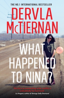 What Happened to Nina? - McTiernan, Dervla