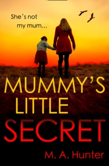 Mummy’s Little Secret