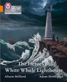 Image for The Heroes of White Whale Lighthouse