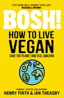 Image for BOSH! How to Live Vegan