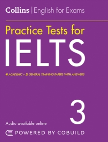 Image for Practice tests for IELTS  : 4 academic + 2 general training papers with answers3