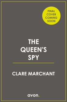 The Queen’s Spy