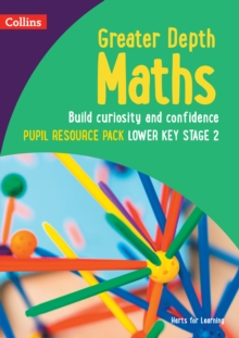 Image for Greater Depth Maths Pupil Resource Pack Lower Key Stage 2