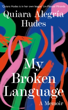 Cover for: My broken language