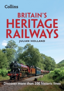 Image for Britain's heritage railways  : discover more than 100 historic lines