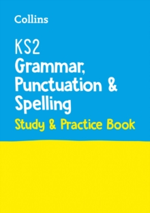 Image for KS2 Grammar, Punctuation and Spelling SATs Study and Practice Book