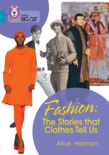 Image for Fashion: The Stories that Clothes Tell Us