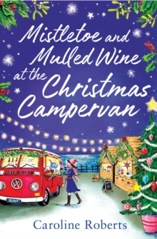 Image for Mistletoe and mulled wine at the Christmas campervan