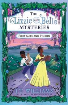 Image for The Lizzie and Belle Mysteries: Portraits and Poison