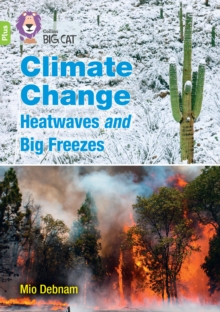 Image for Climate Change Heatwaves and Big Freezes