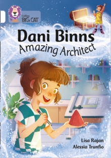 Image for Dani Binns: Amazing Architect