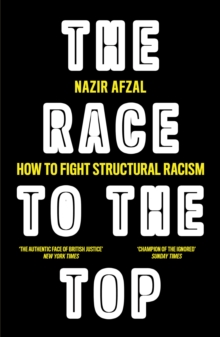 Image for The race to the top  : how to fight structural racism