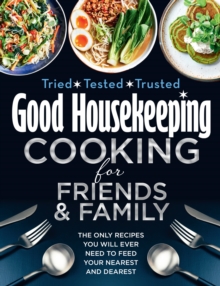 Image for Good Housekeeping Cooking For Friends and Family