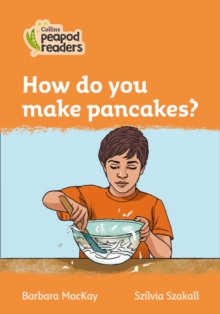 Image for Level 4 - How do you make pancakes?