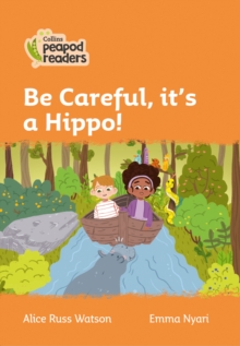 Image for Be careful, it's a hippo!