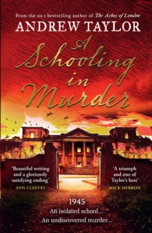 A Schooling in Murder - Taylor, Andrew