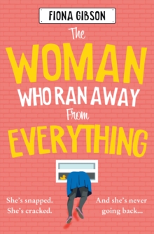 Image for The Woman Who Ran Away from Everything