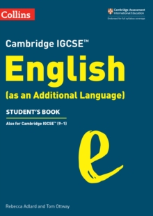 Cambridge IGCSE English (as an Additional Language) Student’s Book