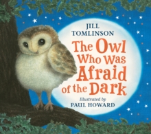 Image for The owl who was afraid of the dark