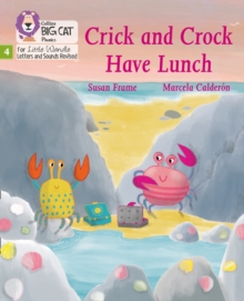 Crick and Crock Have Lunch: Phase 4 Set 1