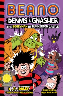 Image for Beano Dennis & Gnasher: The Bogeyman of Bunkerton Castle