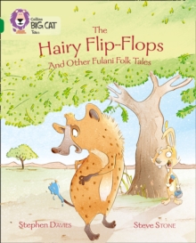 Image for The Hairy Flip-Flops and other Fulani Folk Tales