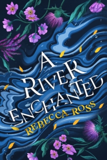 Image for A River Enchanted