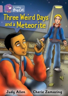 Image for Three Weird Days and a Meteorite