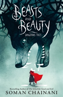 Image for Beasts and Beauty : Dangerous Tales
