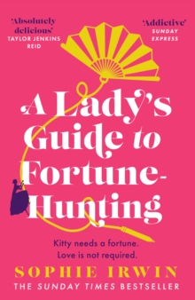 Image for A lady's guide to fortune-hunting