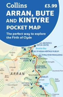 Arran, Bute and Kintyre Pocket Map: The Perfect Way to Explore the Firth of Clyde