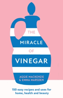 Image for The miracle of vinegar