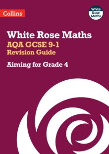 AQA GCSE 9-1 Revision Guide: Aiming for Grade 4: Ideal for the 2024 and 2025 Exams