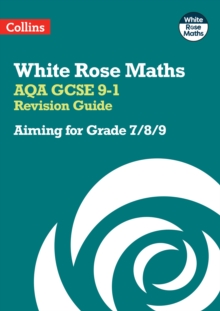 Image for AQA GCSE 9-1 Revision Guide: Aiming for Grade 7/8/9