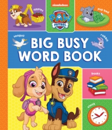 Image for PAW Patrol Big, Busy Word Book