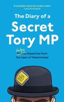 Image for The Diary of a Secret Tory MP