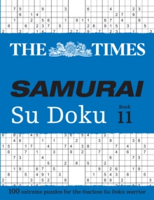 Image for The Times Samurai Su Doku 11 : 100 Extreme Puzzles for the Fearless Su Doku Warrior